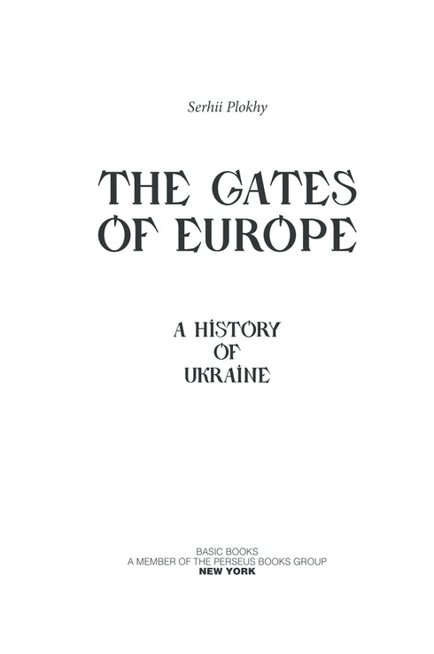 Europas port. Ukrainas historia från de skytiska krigen till självständighet